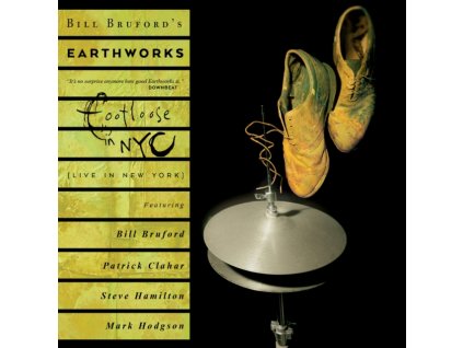 BILL BRUFORDS EARTHWORKS - Footloose & Fancy Free (CD + DVD)