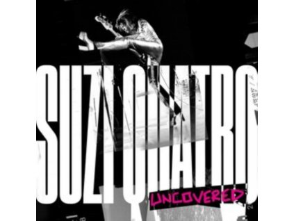 SUZI QUATRO - Uncovered EP (CD)