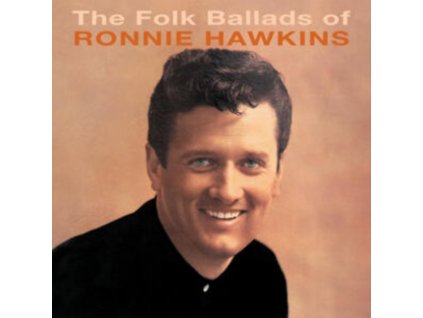 RONNIE HAWKINS - The Folk Ballads Of... (CD)