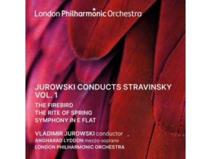 LONDON PHILHARMONIC ORCHESTRA / VLADIMIR JUROWSKI / ANGHARAD LYDDON - Jurowski Conducts Stravinsky / Vol. 1 (CD)