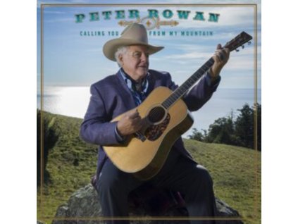 PETER ROWAN - Calling You From My Mountain (CD)