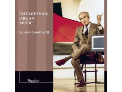 GUSTAV LEONHARDT - Elizabethan Organ Music (CD)