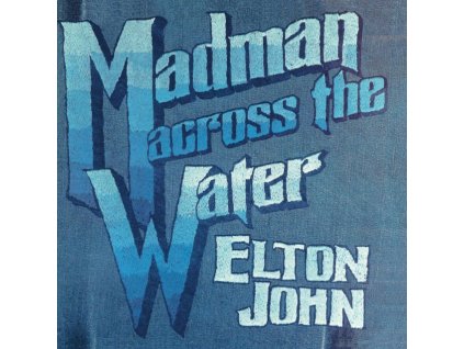 ELTON JOHN - Madman Across The Water (CD)