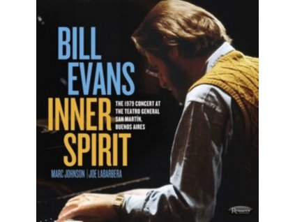 BILL EVANS - Inner Spirit: The 1979 Concert At The Teatro General San Martin / Buenos Aires (CD)