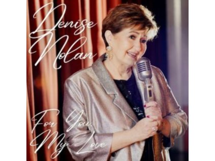 DENISE NOLAN - For You My Love (CD)