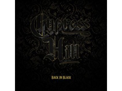 CYPRESS HILL - Back In Black (CD)