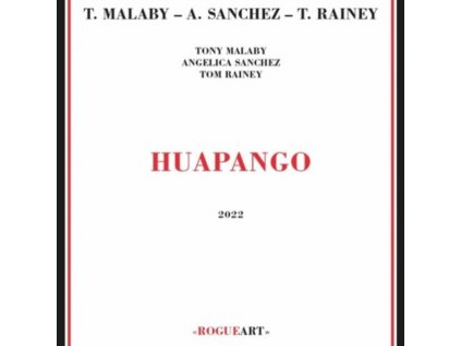 MALABY / SANCHEZ / RAINEY - Huapango (CD)