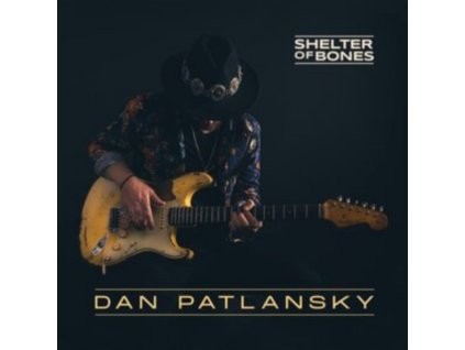 DAN PATLANSKY - Shelter Of Bones (CD)