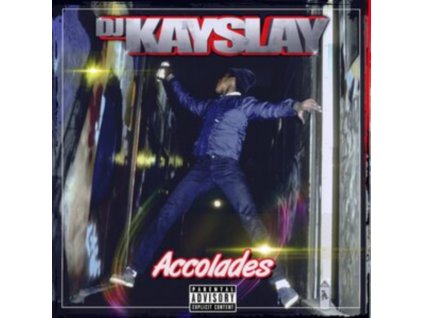 DJ KAY SLAY - Accolades (CD)