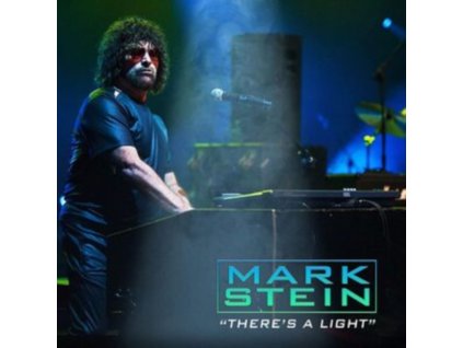MARK STEIN - Theres A Light (CD)