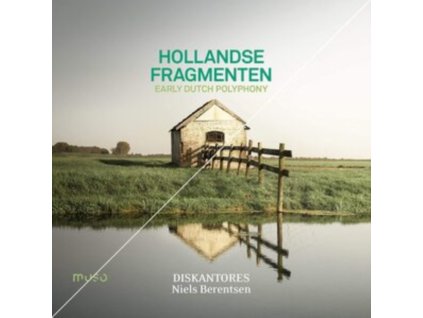 DISKANTORES / NIELS BERENTSEN - Hollandse Fragmenten Early Du (CD)