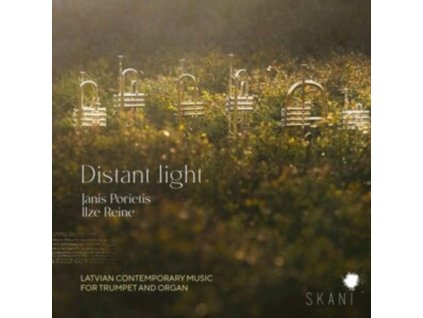 JANIS PORIETIS / ILZE REINE - Distant Light: Latvian Contemporary Music For Trumpet And Organ (CD)