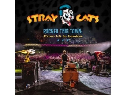 STRAY CATS - Rocked This Town - From La To London (CD)