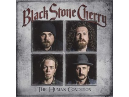 BLACK STONE CHERRY - The Human Condition (CD)