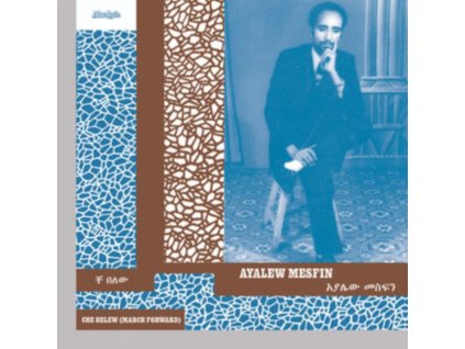 AYALEW MESFIN - Che Belew (March Forward) (CD)