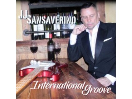 J.J. SANSAVERINO - International Groove (CD)