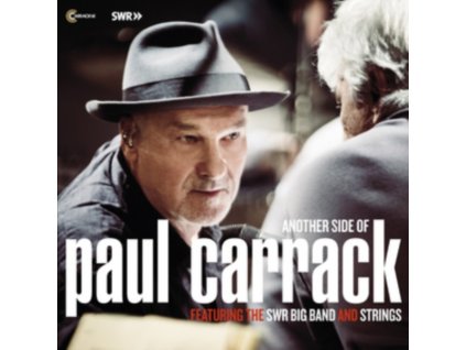 PAUL CARRACK - Another Side Of Paul Carrack Featuring The Swr Big Band And Strings (CD)