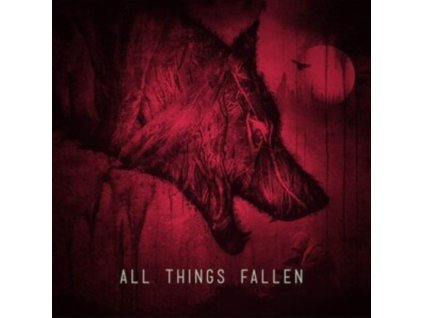 ALL THINGS FALLEN - All Things Fallen (CD)