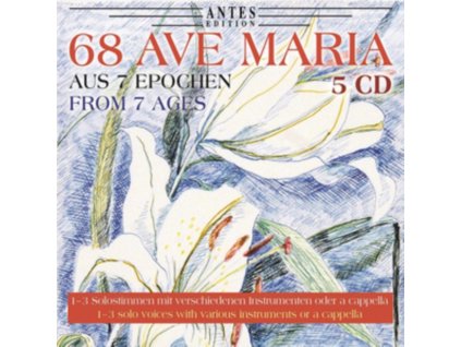 ANDREA CHUDAK. ANDREAS SCHULZ. JULIAN ROHDE. JAKUB SAWICKI - 68 Ave Maria - Aus 7 Epochen (CD)