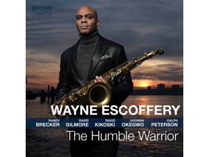 WAYNE ESCOFFERY - The Humble Warrior (CD)