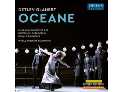 CHOIR / ORCH / DEUTSCHE OPER - Detlev Glanert: Oceane (CD)