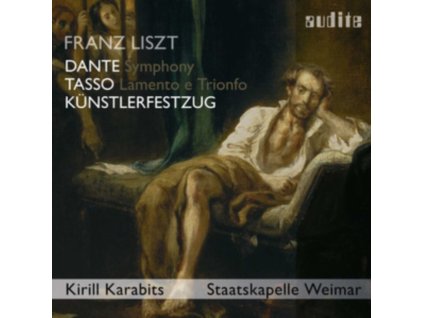 NADJA ROBINE / SEBASTIAN KOWSKI / STAATSKAPELLE WEIMAR / KNABENCHOR DER JENAER PHILHARMONIE - Liszt: Dante Symphony. Kunstlerfestzug / Tasso (CD)