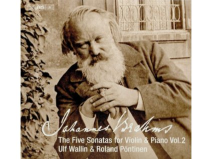 WALLIN / PONTINEN - Johannes Brahms: The Five Sonatas For Violin & Piano. Vol. 2 (SACD)