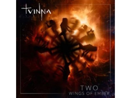 TVINNA - Two - Wings Of Ember (CD)