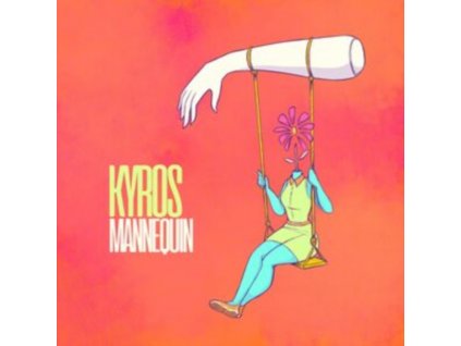 KYROS - Mannequin (CD)