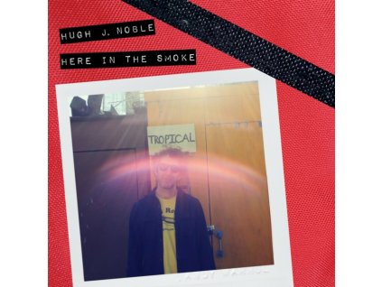 HUGH J. NOBLE - Here In The Smoke (CD)