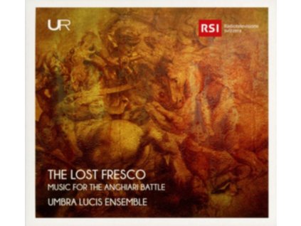 UMBRA LUCIS ENSEMBLE - The Lost Fresco: Music For The Anghiari Battle (CD)