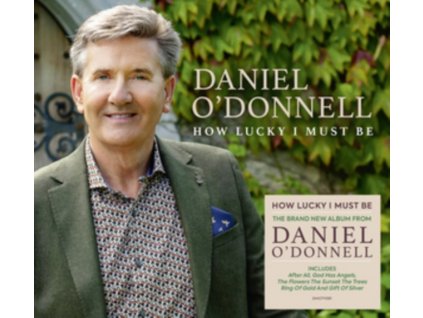 DANIEL ODONNELL - How Lucky I Must Be (CD)