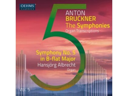 ALBRECHT - Anton Bruckner Project: The Symphonies (Organ Transcriptions) / Vol. 5 (CD)