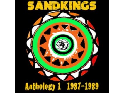 SANDKINGS - Anthology 1 (1987-1989) (CD)