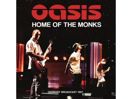 OASIS - Home Of The Monks (CD)
