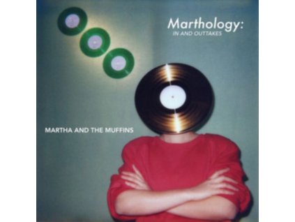 MARTHA AND THE MUFFINS - Marthology: The In And Outtakes (CD)