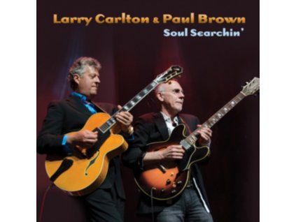 LARRY CARLTON & PAUL BROWN - Soul Searchin (CD)