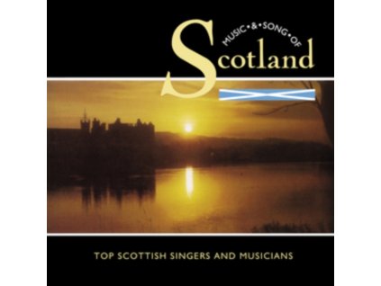 VARIOUS ARTISTS - Music And Song Of Scottland - Top Scottish Singers And Music (CD)