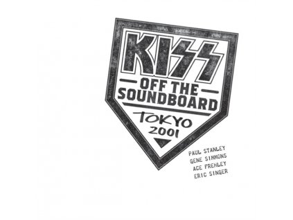KISS - Off The Soundboard: Tokyo Dome - Tokyo. Japan 3/13/2001 (CD)