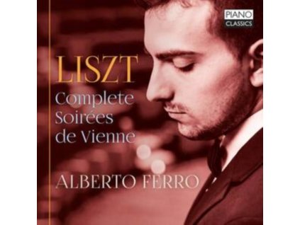 ALBERTO FERRO - Liszt: Complete Soirees De Vienne (CD)