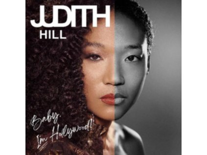 JUDITH HILL - Baby. Im Hollywood (CD)