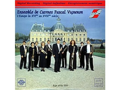 PASCAL VIGNERON - LEurope Du Xvie Au Xviiie Siecle (CD)