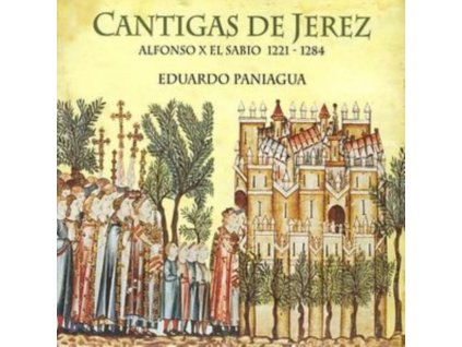 EDUARDO PANIAGUA - Cantigas De Jerez (CD)