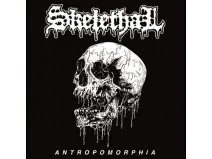 SKELETHAL - Antropomorphia (CD)