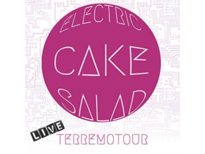 ELECTRIC CAKE SALAD - Live Terremotour (CD)