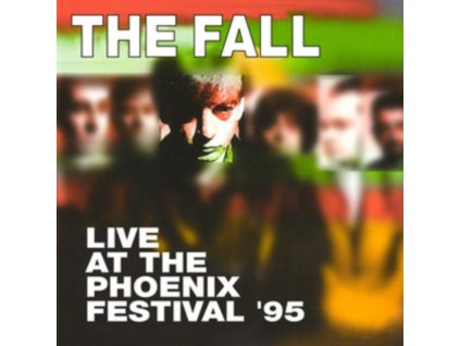 FALL - Live At The Phoenix Festival 95 (CD)