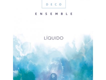 DECO ENSEMBLE - Liquido (CD)