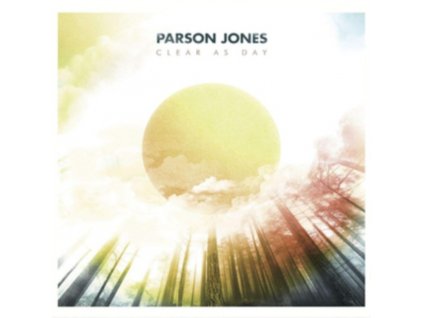 PARSON JONES - Clear As Day (CD)