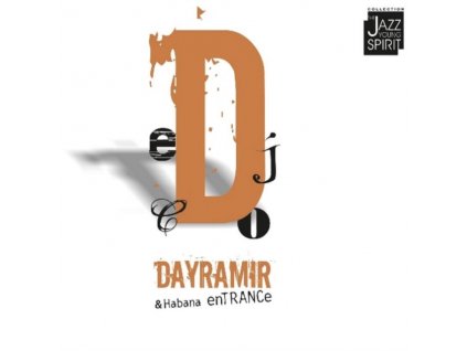 DAYRAMIR & HABANA - Entrance (CD)
