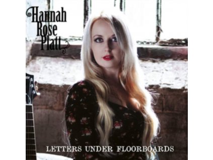 HANNAH ROSE PLATT - Letters Under Floorboards (CD)